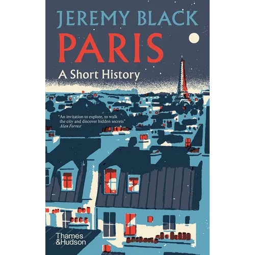 Paris: A Short History