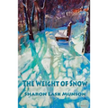 The Weight of Snow
