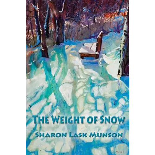The Weight of Snow