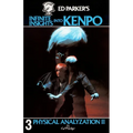 Ed Parker's Infinite Insights Into Kenpo: Physical Anaylyzation II
