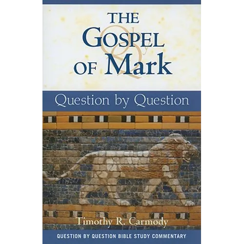 The Gospel of Mark