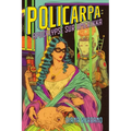 Policarpa: Apocalypse Sur Amerikkka