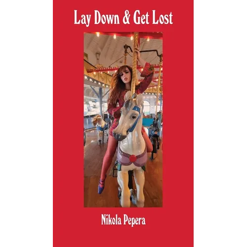 Lay Down & Get Lost