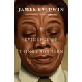 The Evidence of Things Not Seen