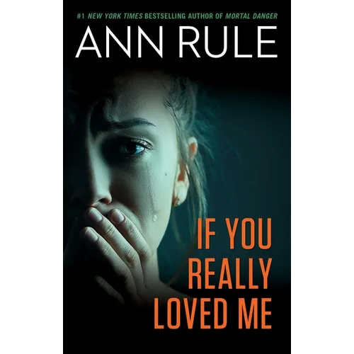 If You Really Loved Me