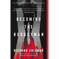 Becoming the Boogeyman