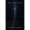 They Live Still