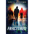 Fractured: Mind Hunters Duology Book 1