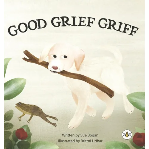 Good Grief Griff (Hardback)