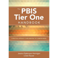 The Pbis Tier One Handbook: A Practical Approach to Implementing the Champion Model