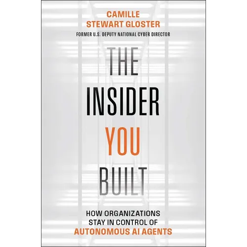 The Insider You Built: How Organizations Stay in Control of Autonomous AI Agents