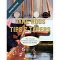 Cane Rods: Tips & Tapers