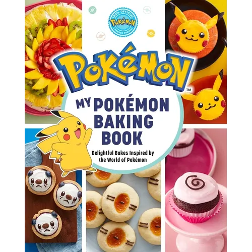 My Pokémon Baking Book: Delightful Bakes Inspired by the World of Pokémon