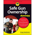 Safe Gun Ownership For Dummies