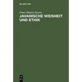 Javanische Weisheit und Ethik