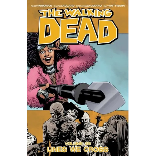 The Walking Dead Volume 29: Lines We Cross
