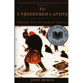 The Unredeemed Captive: A Family Story from Early America