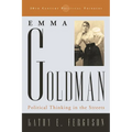Emma Goldman: Political Thinking in the Streets