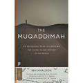 The Muqaddimah: An Introduction to History - Abridged Edition