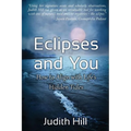 Eclipses and You: How to Align with Life's Hidden Tides