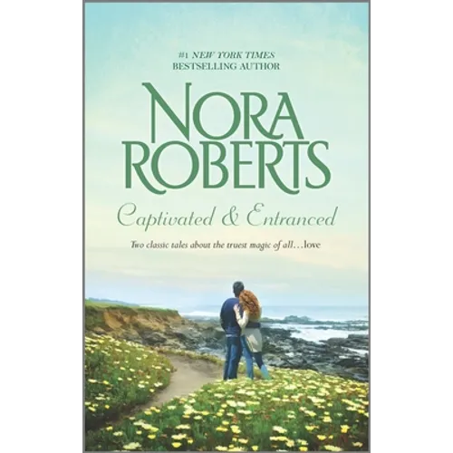 Captivated & Entranced: An Anthology