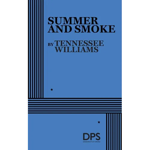 Summer & Smoke