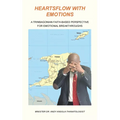 Heartsflow with Emotions: A Trinbagonian Faith-Based Perspective for Emotional Breakthroughs