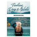 Finding Deep and Wide Workbook