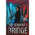 The Serpent's Bridge