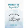 Words for the Mat: 365 Daily Reflections for Yoga Teachers