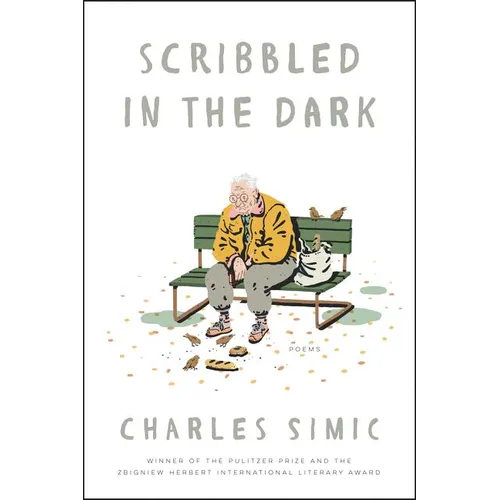 Scribbled in the Dark: Poems