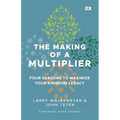 The Making of a Multiplier: Four Seasons to Maximize Your Kingdom Legacy