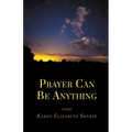 Prayer Can Be Anything