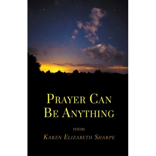 Prayer Can Be Anything
