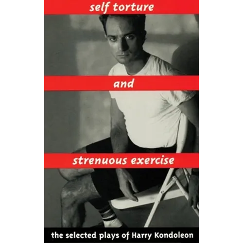 Self Torture and Strenuous Exercise