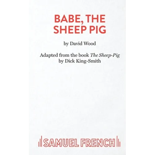 Babe, The Sheep Pig