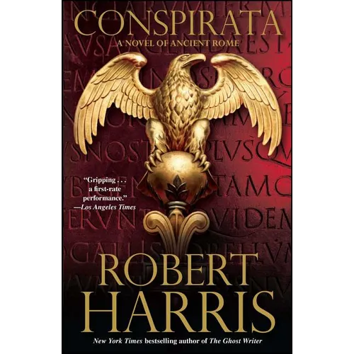 Conspirata: A Novel of Ancient Rome