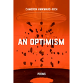 An Optimism: Poems