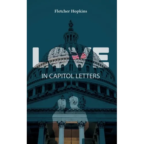 Love in Capitol Letters