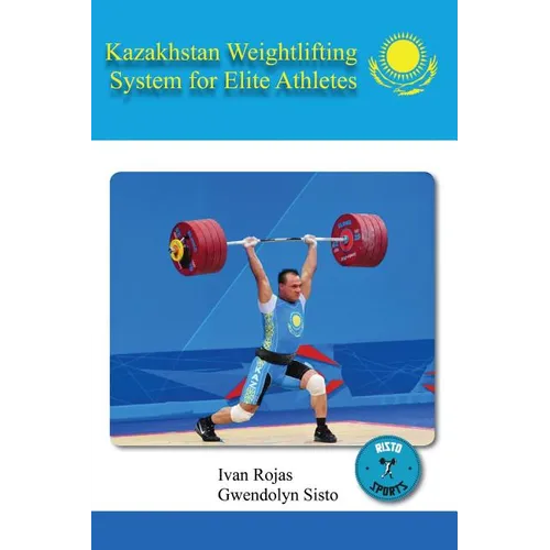 Kazakhstan Weightlifting System for Elite Athletes