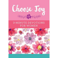 Choose Joy: 3-Minute Devotions for Women
