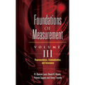 Foundations of Measurement Volume III: Representation, Axiomatization, and Invariance Volume 3