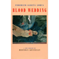 Blood Wedding: Bodas de Sangre