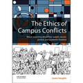 The Ethics of Campus Conflicts