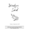 Wording the Land: Poetry Collection 2019