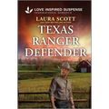 Texas Ranger Defender: A Thrilling Western Suspense Romance