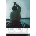 Rainy River Lives
