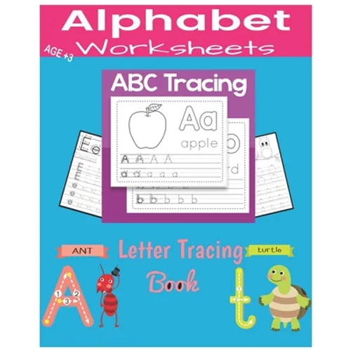 ABC Tracing Lettre Tracing book: Alphabet Handwriting Practice workbook for kids Preschool writing Workbook with Sight words for Pre K, Kindergarten a