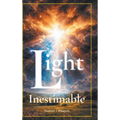 Light Inestimable