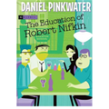 The Education of Robert Nifkin